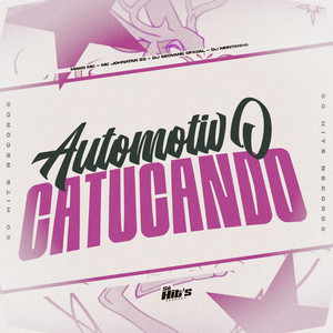 Automotivo Catucando (Explicit)