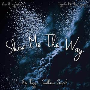 Show Me The Way (LIVE)