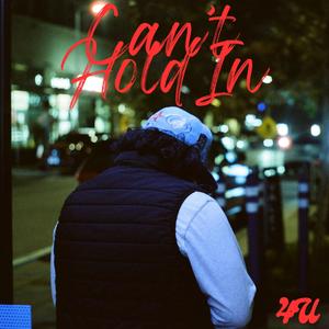 Can't Hold In