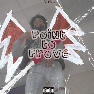 Point To Prove (Explicit)