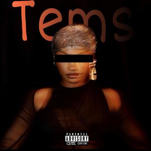 Tems (Free my Mind) (Explicit)