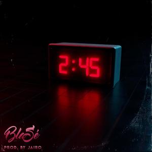 2:45 (Explicit)