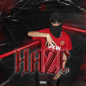 Haze (Explicit)