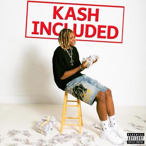 KASH INCLUDED (Explicit)