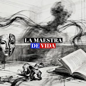 LA MAESTRA DE VIDA (Explicit)