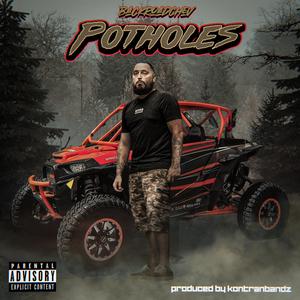 Potholes (Explicit)