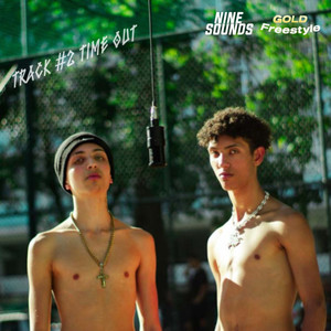 Gold Freestyle  Time Out