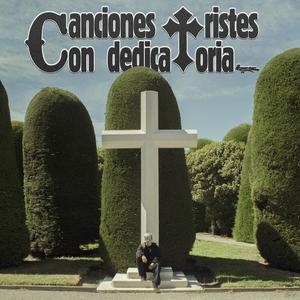 Canciones Tristes con Dedicatoria