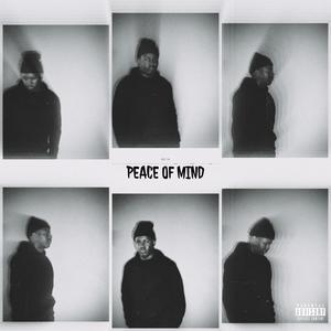 Peace of Mind (Explicit)