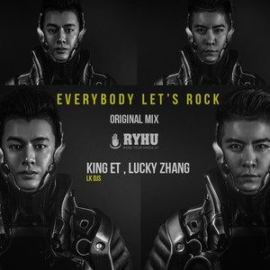 Everybody Let's Rock (Original Mix)