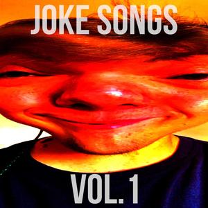 JOKE SONGS, Vol. 1