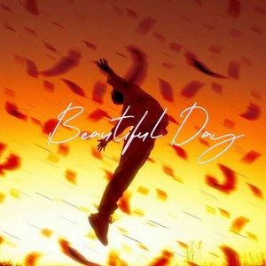 Beautiful Day (男生版)