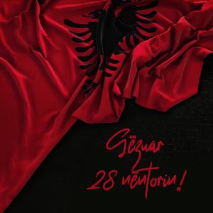 Gëzuar 28 nëntorin! (Këngë të zgjedhura) (feat. Shyhrete Behluli, Mahmut Ferati, Ilir Shaqiri, Violete Kukaj, Leonora Jakupi, Remzie Osmani & Shkurte Fejza)
