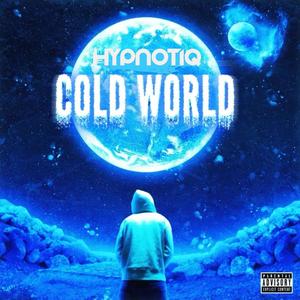 Cold World (Explicit)