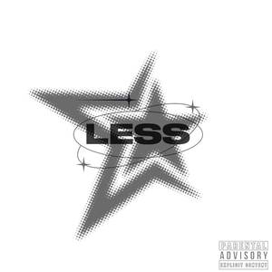 Less (Explicit)