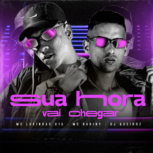 Sua hora vai chegar (Explicit)