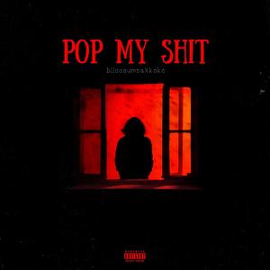 Pop My **** (feat. Koko) (Explicit)