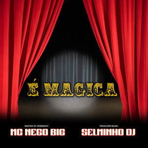 É Magica (Explicit)