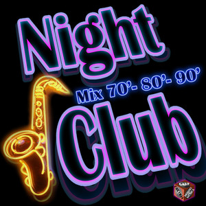 Night Club: Mix '70 '80 '90