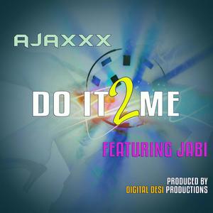 Do it 2 Me (feat. Jabi)