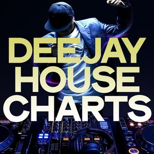 Deejay House Charts