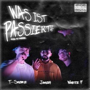 Was Ist Passiert (Explicit)