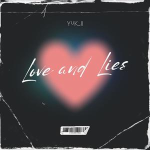 Love and Lies (Explicit)