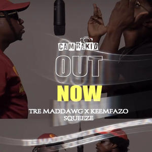 Squeeze (feat. Tre Maddawg) (Explicit)