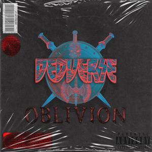 OBLIVION (Explicit)