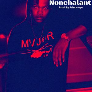 Nonchalant (Explicit)