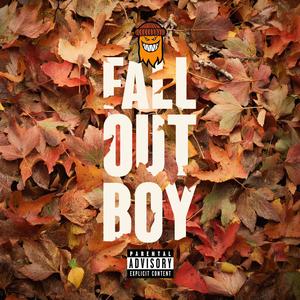 Fall Out Boy (Explicit)