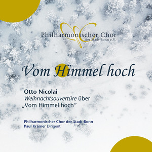 Weihnachtsouvertüre über den Choral “Vom Himmel hoch, da komm ich her
