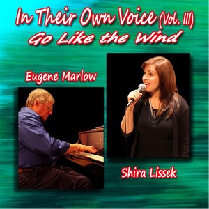 In Their Own Voice, Vol. III: Go Like the Wind (feat. Shira Lissek)