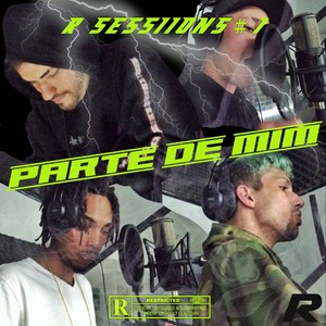 Parte de Mim (Explicit)