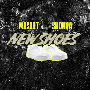 New Shoes (feat. Shonda)