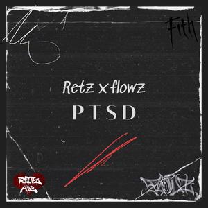 PTSD (feat. Flowz Dilione) [Explicit]