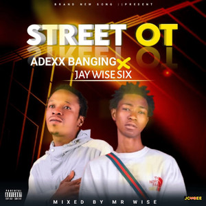 Street OT (Explicit)