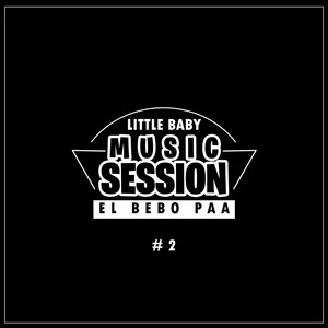 Music Session #2 (Explicit)