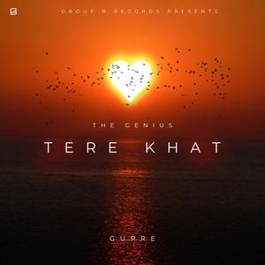 Tere Khatt (feat. Gurre)