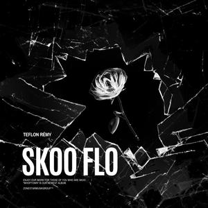 SKOO FLO (Explicit)