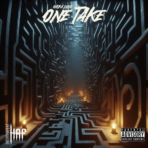 ONE TAKE (Explicit)