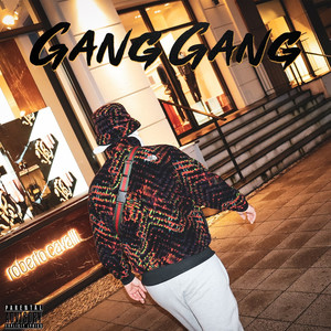 Gang Gang (Explicit)