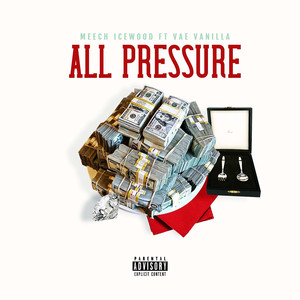 All Pressure (Explicit)