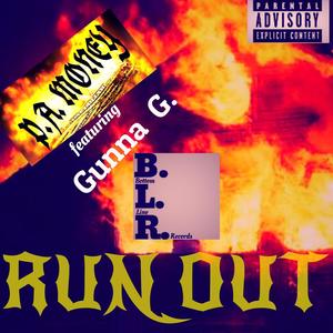 RUN OUT (Explicit)