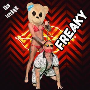 Freaky (feat. Yung Kaliente) [Explicit]