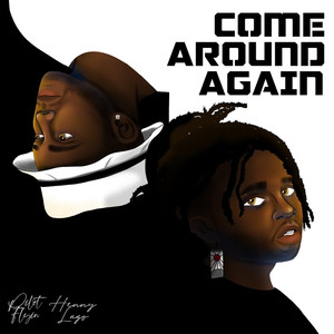 Come Around Again (Explicit)