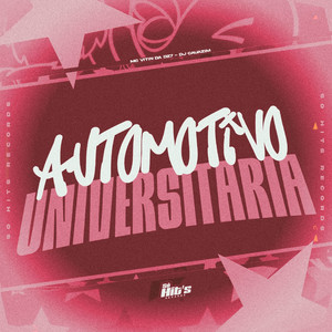 Automotivo Universitaria (Explicit)