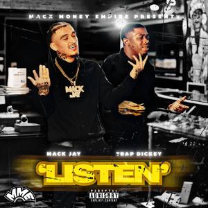 Listen (feat. Trap Dickey) (Explicit)