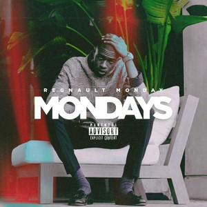 Mondays (Explicit)