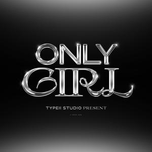 ONLY GIRL